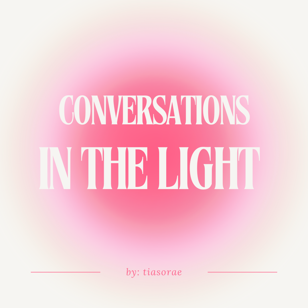 Conversations In The Light
